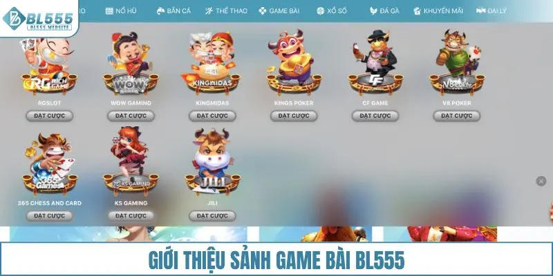 Giới thiệu sảnh game bài BL555