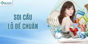 Khám Phá Kinh Nghiệm Soi Cầu Lô Đề Chuẩn Từ Cao Thủ