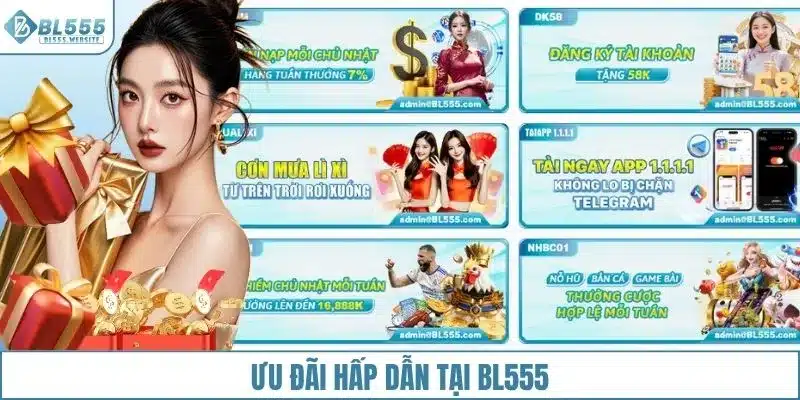 Ưu đãi hấp dẫn tại BL555